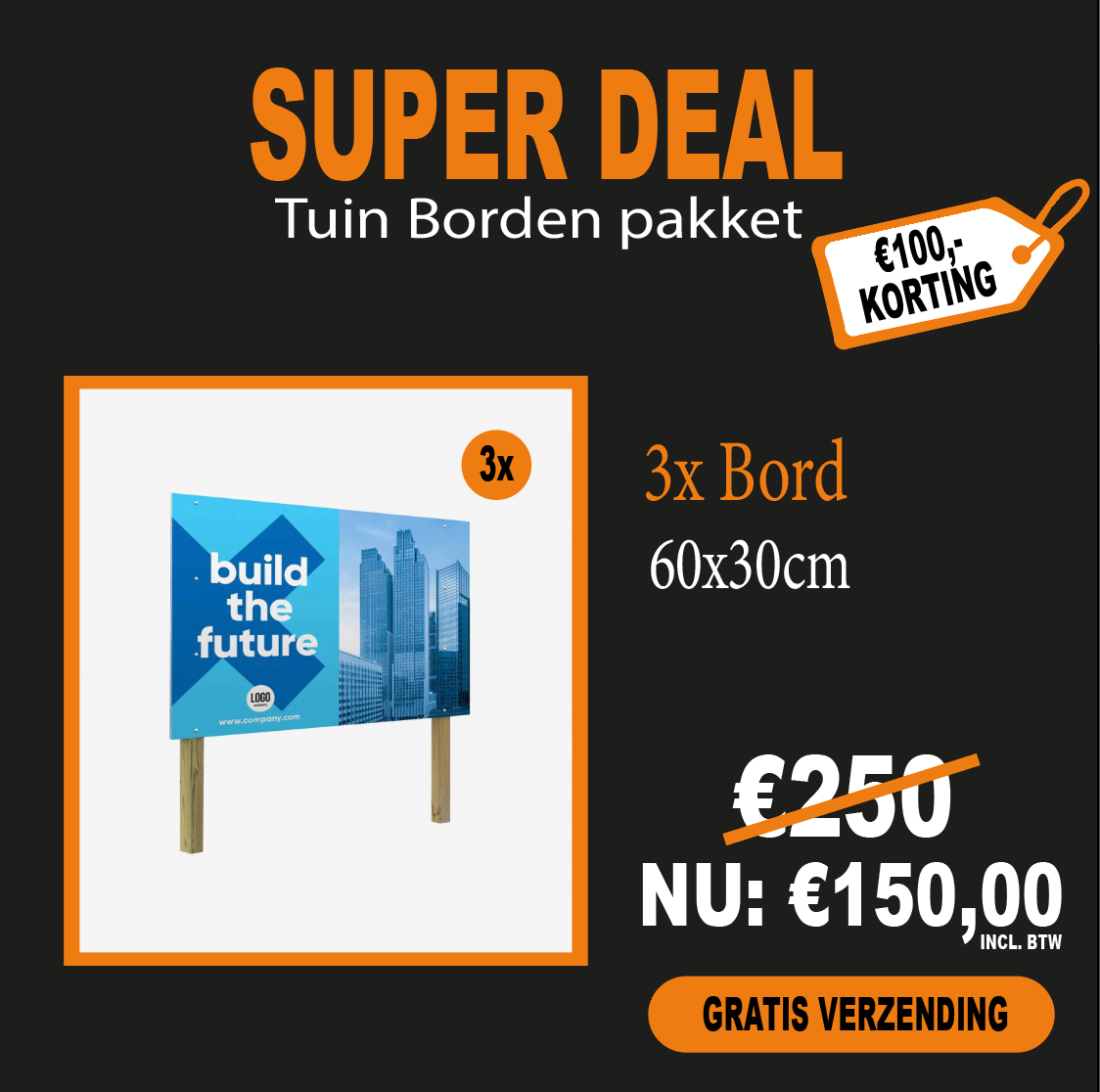 Tuinbord 60 x 30 cm Bedrukt SUPER DEAL